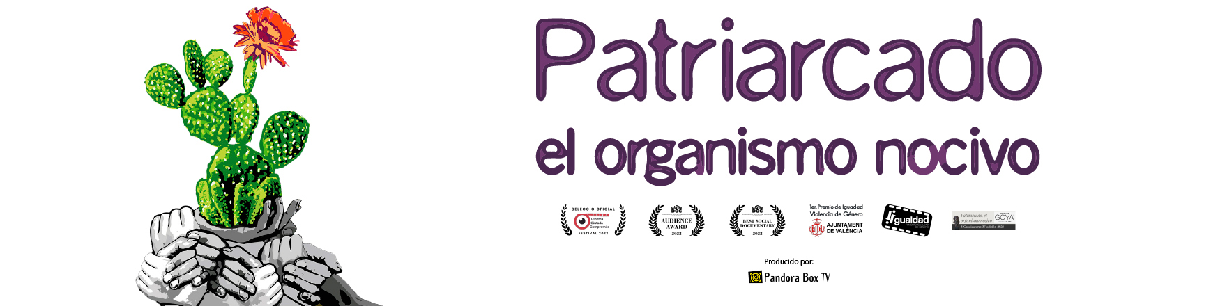 Documental “Patriarcado, el organismo nocivo”