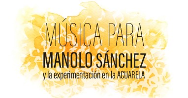 Música para Manolo Sánchez