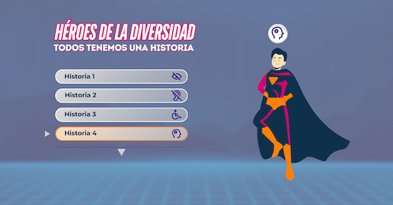 Héroes de la Diversidad: Todos tenemos una historia