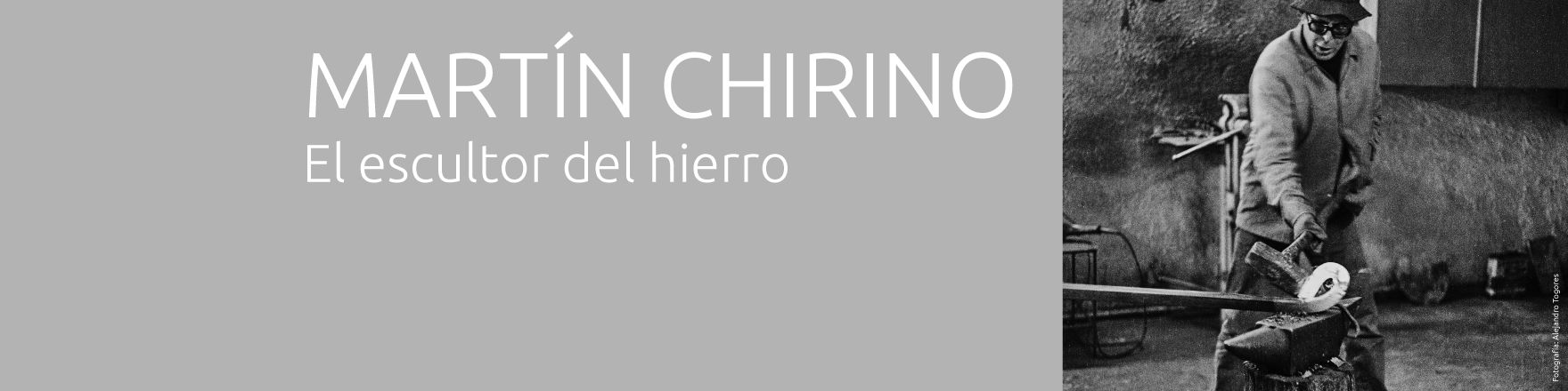 Exposición: Martín Chirino. El escultor del hierro