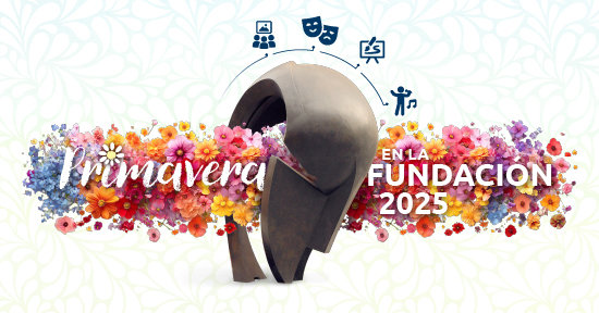 Primavera en la Fundación 2025