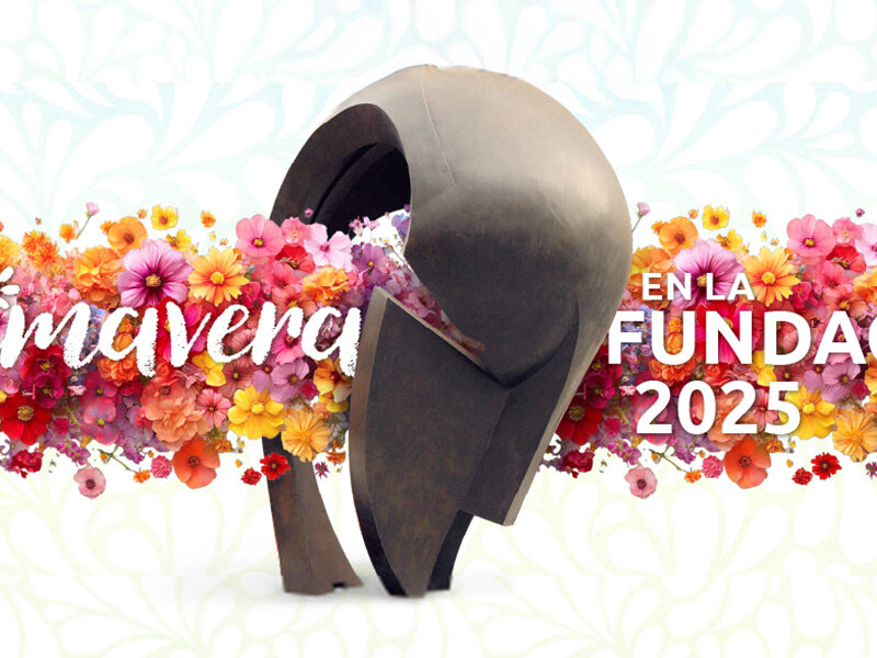 Primavera en la Fundación 2025