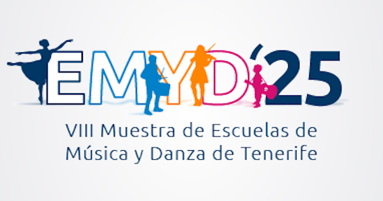 VIII Muestra de Escuelas de Música y Danza de Tenerife (EMYD´25)
